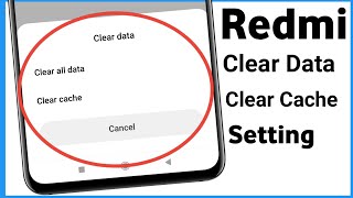 Redmi Phone Data Clear  Redmi Clear Cache  Redmi Me Clear Data Kaise Kare [upl. by Pylle]