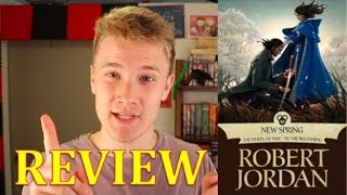 New Spring  By Robert Jordan REVIEW [upl. by Ahser806]