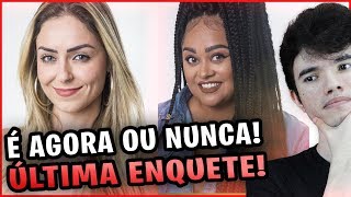 🔥BBB19 ACABOU ÚLTIMA ENQUETE mostra quem sai entre PAULA E RÍZIA 0904  TerçaFeira [upl. by Nannarb160]