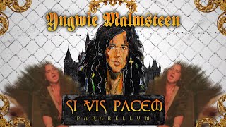 Yngwie Malmsteen  Si Vis Pacem Parabellum Parabellum [upl. by Yllor]