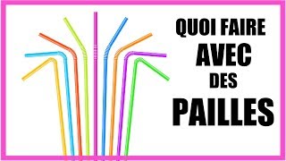 QUOI FAIRE AVEC DES PAILLES  WHAT TO DO WITH STRAWS DIY [upl. by Tessy]