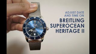 How to Change Date amp Time  Breitling Superocean Heritage II Watch [upl. by Acimehs]