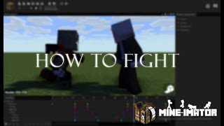 Mine Imator Fighting Tutorial part 2  With Explanation [upl. by Adnilrem]