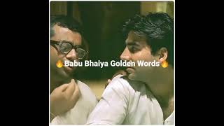 Hera pheri Babu bhaiya golden words status  sad status  motivation status  Akshy Kumar status [upl. by Toomin]