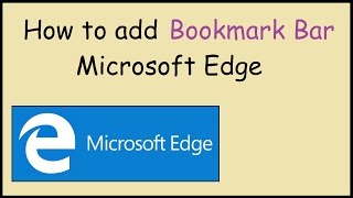 How to add a bookmark bar to Microsoft Edge [upl. by Enelyar]