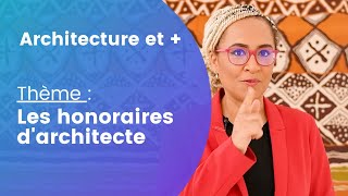 Comment calculer les honoraires dun architecte [upl. by Annaerda224]