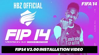 OFFICIAL FIP14 v3 RELEASE HBZ 2021  INSTALLATION VIDEO [upl. by Merriam]