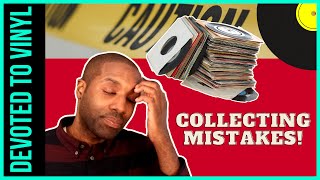 Vinyl Collecting Tips 3 Mistakes to AVOID [upl. by Grover522]