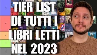 Tier list di tutti i libri letti nel 2023  best Books 2023 [upl. by Amled]