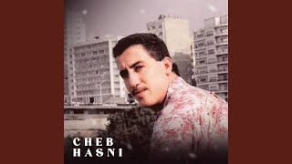 Galou Hasni Mat Special Version [upl. by Lemieux]