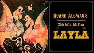 Duane Allman  Part 8  quotLaylaquot [upl. by Eilyr772]