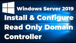 62 Install And Configure Read Only Domain Controller in Server 2019 [upl. by Arde]