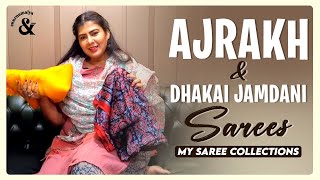 Culture Rich Ajrakh amp Dhakai Jamdani Sarees  My Saree Collection  ft Swarnamalya [upl. by Rodman]