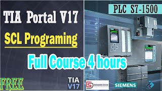 SCL Language Tutorial in TIA Portal V17 Full Course  PLC Siemens  HMI  Industrial Automation 2022 [upl. by Ttenrag]