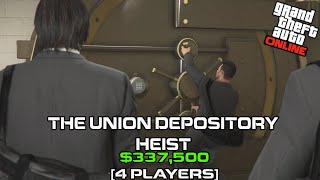 GTA Online The Union Depository Heist 4 Players [upl. by Lauraine]