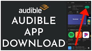 How to Download and Install Audible App for Android Devices 2023 [upl. by Rhyne]