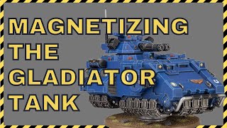 Magnetizing the Gladiator Tank  Also Make it an Impulsor too [upl. by Steffin]