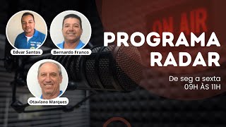 Programa Radar – 24102024 [upl. by Auop998]