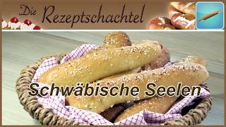 Seelen Rezept Schwäbische Dinkelseelen backen  Super einfach und so lecker [upl. by Karl26]