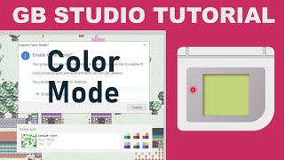 GB Studio  Understanding Color Mode and Backgrounds [upl. by Almita]