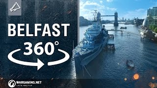 World of Warships  HMS Belfast 360° VR Experience [upl. by Eanehs]