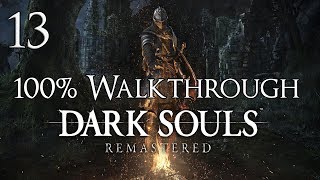 Dark Souls Remastered  Walkthrough Part 13 Sens Fortress [upl. by Elay]