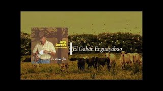 Jorge Guerrero  El Gabán Enguayabao [upl. by Yeblehs674]