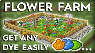 Minecraft Easiest FlowerDye Farm Tutorial  120 [upl. by Akirehs]