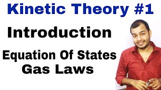 11 chapter 13 Physics  Kinetic Theory 01 Introduction to KTG and Equation of States Gas Laws [upl. by Davies324]