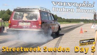 StreetWeek Sweden Day 5  Volvoghini Breaks Down [upl. by Naihtsirc709]