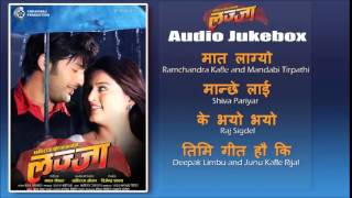 AUDIO JUKEBOX  Nepali Movie LAZZA [upl. by Airdnua]