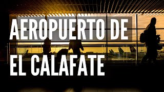 ✈ Aeropuerto De El Calafate  El Calafate Airport [upl. by Latonia]