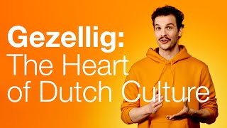 Translating Dutch What’s Gezellig [upl. by Trillby]