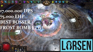 314 Frost bomb is actually insane for bossing and mapping [upl. by Adnamar]