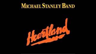 MICHAEL STANLEY BAND  Dont Stop The Music remastered [upl. by Haissi]