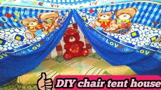 Tent house make at home for kids DIY chair tent house make in 5 min Lockdown and summer activity [upl. by Liarret]