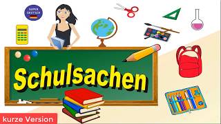 Schulsachen Test kurze Version Classroom objects  Learn German  Super Deutsch [upl. by Eberly]