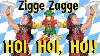 Zigge Zagge Hoi Hoi Hoi [upl. by Manfred]