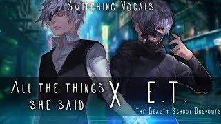 ◤Nightcore◢ ↬ All the things she said ✗ ET Switching Vocals  MASHUP [upl. by Oidiple128]