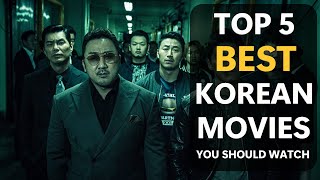 Top Best 5 Korean Movies You should watch  South Korean Best Movies List movies koreanstyle [upl. by Audwin705]