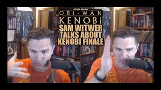 Sam Witwer shares his views on Kenobi finale [upl. by Baseler]