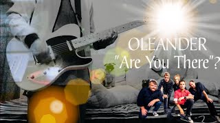 Were you even there at all🤔😶‍🌫️ OLEANDER quotAre You Therequot Guitar Cover Feels Trip7 [upl. by Nnylyahs]