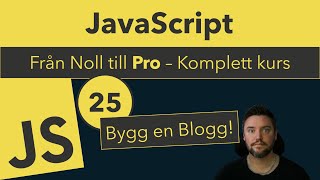 25 Bygg en blogg med HTML CSS amp JavaScript [upl. by Hayyim]