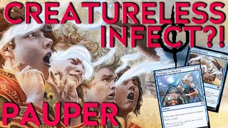 CREATURELESS Infect  MTG PAUPER [upl. by Codie]