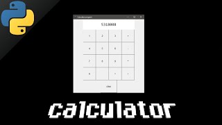 Python calculator app 🖩 [upl. by Hidie]