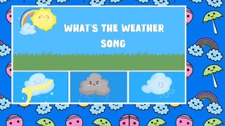 What’s the Weather Song For Kids  Weather Signs in ASL [upl. by Odarnoc194]