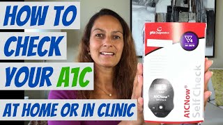 How to Check Your A1c at Home Or in a Clinic [upl. by Asined]