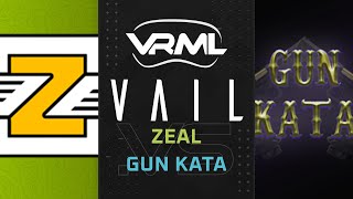 VAIL  ZEAL vs Gun Kata  Season 2 Week 9  VRML [upl. by Gosney]