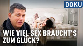 Wieviel Sex braucht‘s zum Glück  engel fragt  Dokus amp Reportagen [upl. by Chenay]