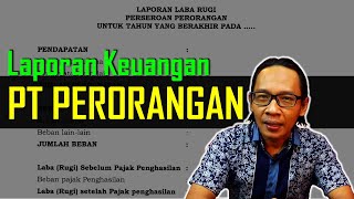 Laporan Keuangan PT Perorangan [upl. by Lladnor960]